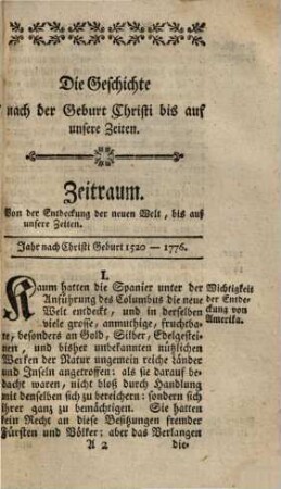 Auszug der allgemeinen Weltgeschichte : mit einer Einleitung. Zum Gebrauche der niedern Schulen in Baiern, 3. Die Geschichte von der Entdeckung der neuen Welt bis auf unsere Zeiten : Für die III. Classe der churbaierischen Gymnasien