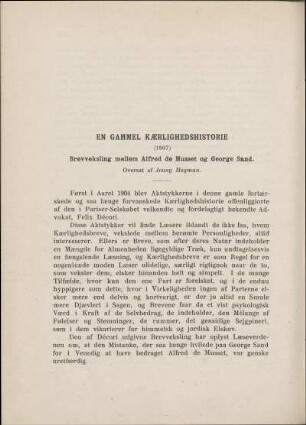 En gammel Kærlighedshistorie (1907) - Brevveksling mellem Alfred de Musset og George San. Oversat af Jenny Heyman.