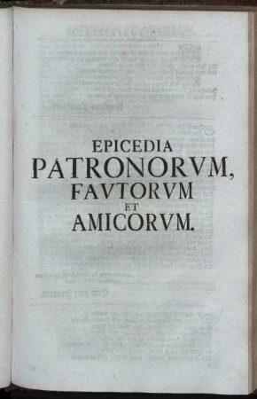 Epicedia Patronorum,. Fautorum Et Amicorum