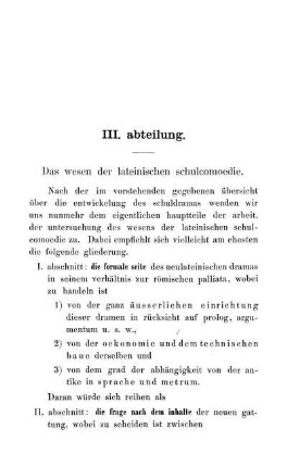 III. abteilung. Das wesen des lateinischen schulcomoedie.