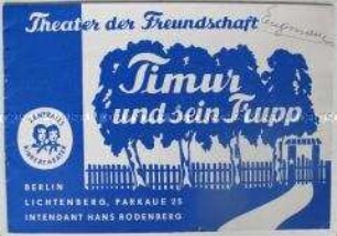 Programmheft des Theaters der Freundschaft Berlin zum Stück "Timur und sein Trupp" von Arkadi Gajdar