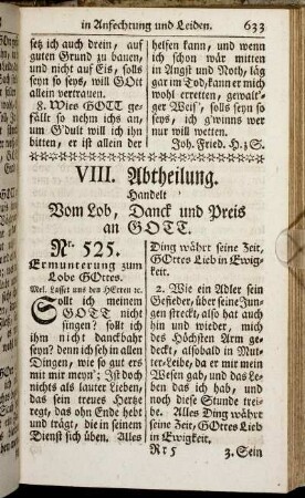Nr. 525. Ermunterung zum Lobe Gottes. - Nr. 538. Danck-Lied für gnädige Erhörung.