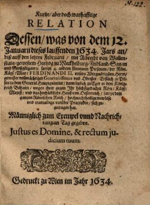 Kurtze ... Relation dessen, was von dem 12. Januarii dieses lauffenden 1634. Jars an, biß auff den letzten Februarii, mit Albrecht von Wallenstein ... sich zugetragen hat ...
