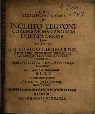 Exercitatio Historica De Incluto Teutonicorum Sive Marianorum Equitum Ordine