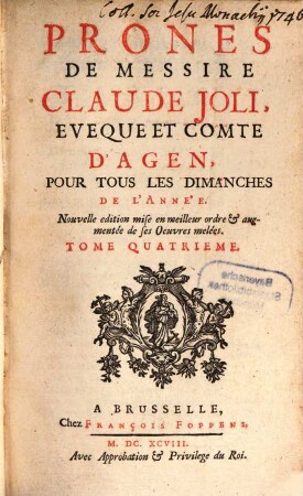 Prones De Messire Claude Joli, Eveque Et Comte D'Agen, Pour Tous Les Dimanches De L'Année, 4