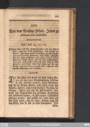 XXIII. Von dem Vorsatze Pilati, Jesum zu züchtigen und loszulassen.