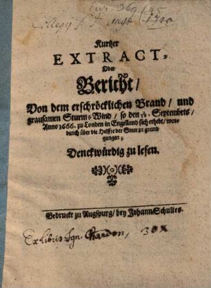 Kurzer Extract von dem erschröcklichen Brand ... zu London