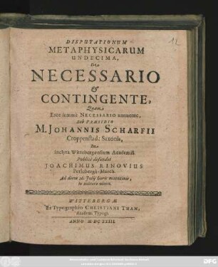 Disputationum Metaphysicarum Undecima, De Necessario & Contingente