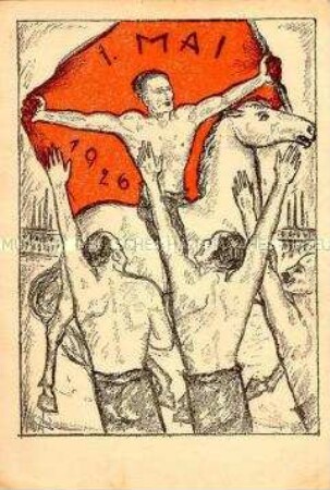 Schmuckblatt zum 1. Mai 1926 (Entwurf für eine Postkarte?)