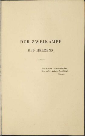 Der Zweikampf des Herzens.