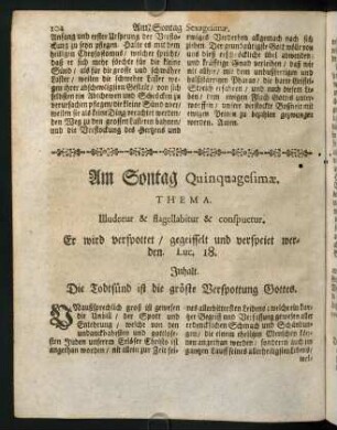 104-114, Am Sontag quinquagesimae. THEMA. Illudeeur & flagellabitur & conspuetur.