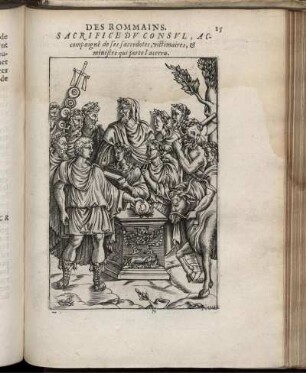 Sacrifice Du Consul, Accompaignê de ses sacerdotes, victimaires, & ministre qui porte l'acerra