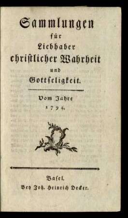 1794: Sammlungen für Liebhaber christlicher Wahrheit und Gottseligkeit