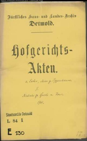 von Exter, Johann Henrich, Meier zu Iggenhausen gegen Niebuhr zu Greste und Kons. - Vorlegung von Urkunden