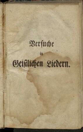 Versuche in Geistlichen Liedern.