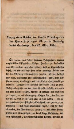 Auszug eines Briefs : des Grafen Stanhope an den Herrn Schullehrer Meyer in Ansbach ; datirt Carlsruhe, den 27. März 1834