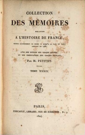 Collection des mémoires relatifs à l'histoire de France, 39. Mémoires de Madame de Motteville, Tome IV