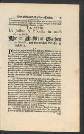 Tit. XXVIII. De Iudicio & Processu, in causis dotis ex Feudo.