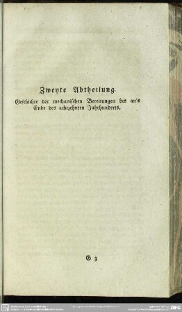 Zweyte Abtheilung. Geschichte der mechanischen Bereitungen bis an's Ende des achtzehnten Jahrhunderts