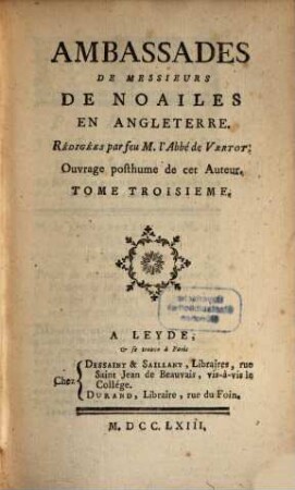 Ambassades De Messieurs De Noailles En Angleterre, 3