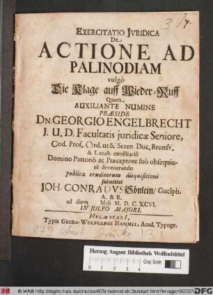 Exercitatio Iuridica De Actione Ad Palinodiam vulgo Die Klage auff Wieder-Ruff