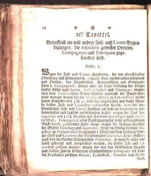 11tes Capittel. Betreffend ein und andere Zoll- und Licent-Begnadigungen, die respective gewissen Oertern, Compagnien und Fabriquen zugestanden sind.