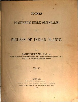Icones plantarum Indiae Orientalis : or figures of Indian plants. 5