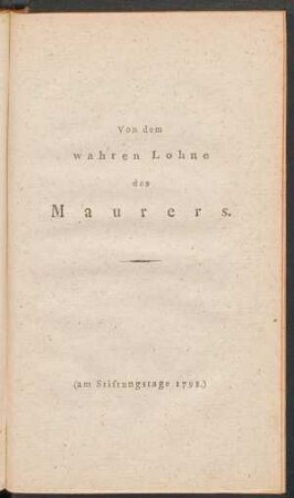 Von dem wahren Lohne des Maurers.