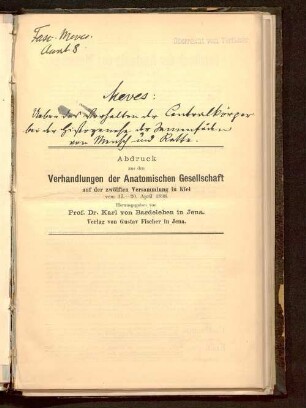 Ueber das Verhalten der Centralkörper bei der Histogenese der Samenfäden von Mensch und Ratte