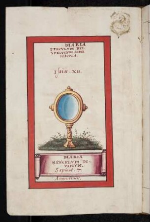 Maria Speculum Dei. Speculum Sine Macula (Spiegel Gottes, Spiegel ohne Makel)