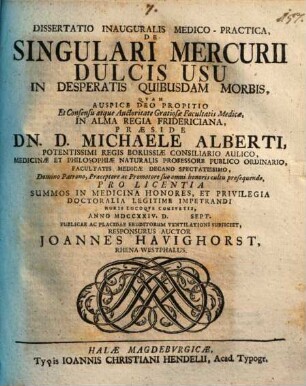 Dissertatio Inauguralis Medico-Practica, De Singulari Mercurii Dulcis Usu In Desparatis Quibusdam Morbis