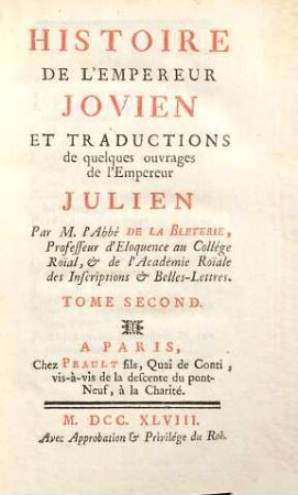 Histoire De L'Empereur Jovien Et Traductions de quelques ouvrages de l'Empereur Julien, 2. [Le Misopogon Et Les Lettres De Julien]