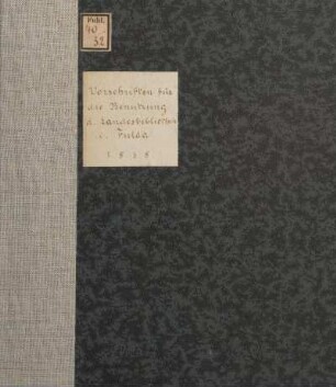 Vorschriften für die Benutzung der Landesbibliothek zu Fulda vom 6. Nov. 1838