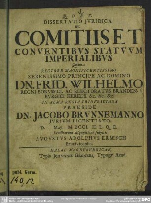 Dissertatio Iuridica De Comitiis Et Conventibus Statuum Imperialibus