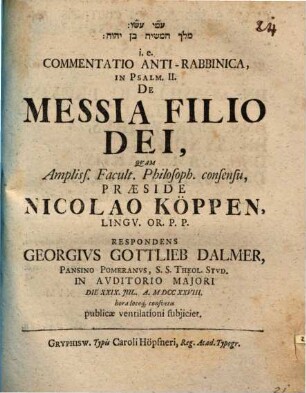 Meleḵ ham-māšîaḥ ben YHWH i. e. commentatio anti-rabbinica, in Psalm. II. de Messia filio Dei