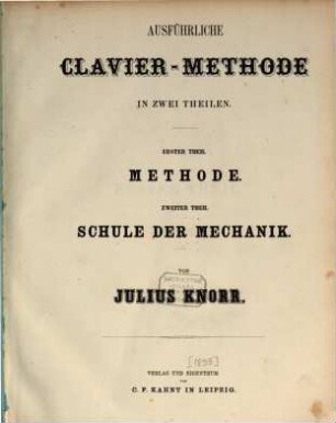 Ausführliche Clavier-Methode in zwei Theilen, 1