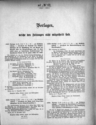 Anlage: ad No.62 (1047-1060), Vorlagen, welche den Zeitungen nicht mitgeteilt sind