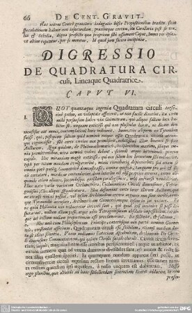 DIGRESSIO DE QUADRATURA CIRculi, Lineaque Quadratrice. CAPUT VI.