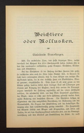 Weichtiere oder Mollusken.