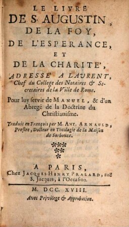 Le livre de S. Augustin de la foy de l'éspérance et de la charité