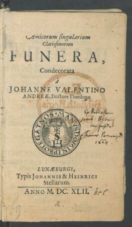 Amicorum singularium clarissimorum Funera