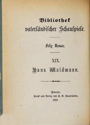 Hans Waldmann, ein Trauerspiel in 5 Akten von Felix Nemor