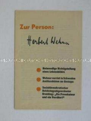 Kommunistische Propagandaschrift mit scharfer Polemik gegen die politische Karriere von Herbert Wehner