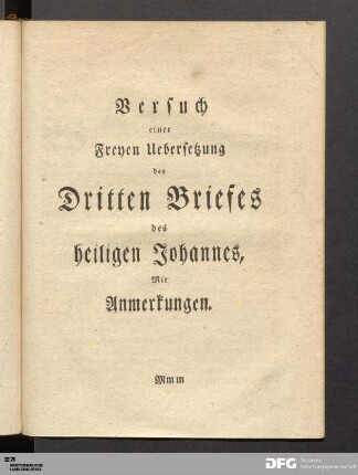 Freye Uebersetzung des III. Briefes Johannes.