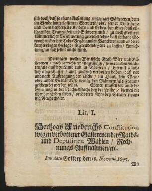 Lit. I. Hertzogs Friederichs Constitution wegen verbottener Gastereyen bey Raths- und Deputirten Wahlen ...