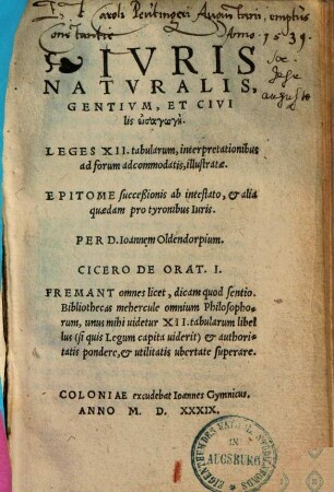 Iuris naturalis, gentium et civilis eisagōgē : Leges XII tabularum interpretationibus ... illustratae