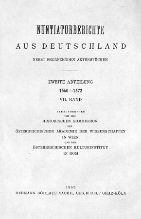 Nuntiaturberichte aus Deutschland : nebst ergänzenden Aktenstücken, 2. Abteilung. 1560-1572