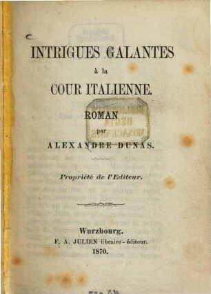 Intrigues galantes à la cour italienne : roman