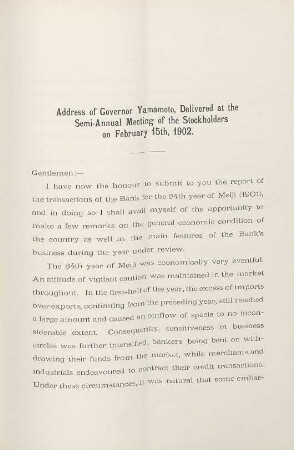 Address of Governor Yamamoto, delivered at the Semi-Annual Meeting of the Stockholders on February 15th, 1902