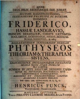 Diss. inaug. med. phthyseos theoriam et therapiam sistens